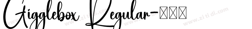 Gigglebox Regular字体转换 Gigglebox Regular字体转换